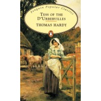 Penguin Popular Classics: Tess of the D'Urbervilles
